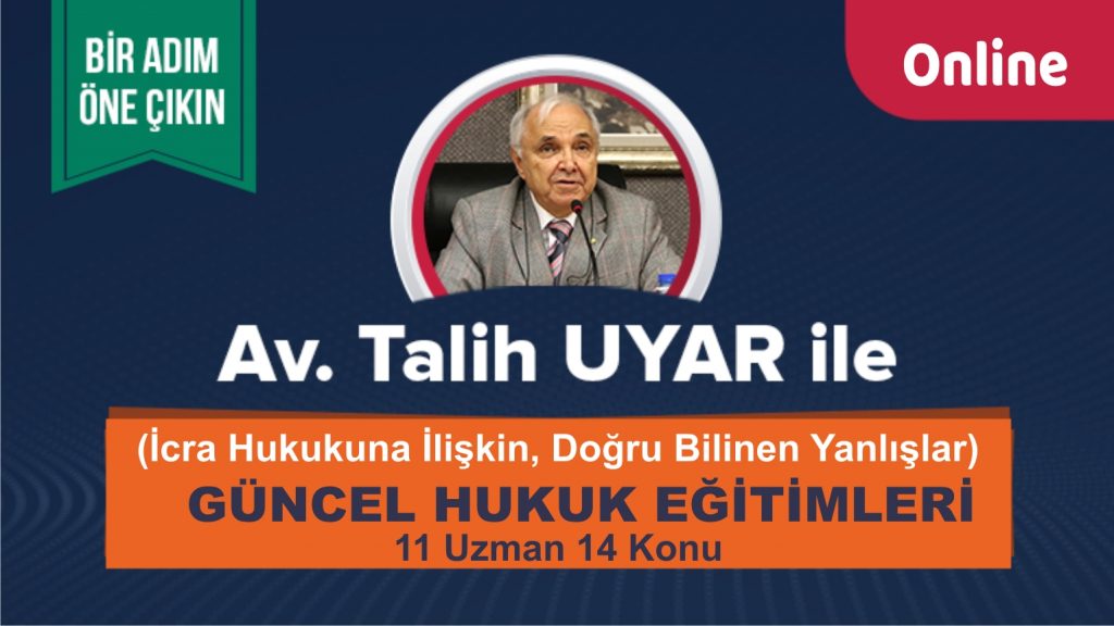 Güncel Hukuk Eğitimleri (Online) Uzmanına Sorun..