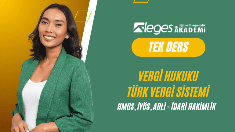 VERGİ HUKUKU-TÜRK VERGİ SİSTEMİ 12 Saat