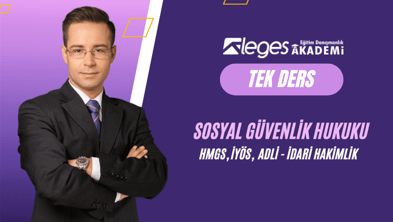 SOSYAL GÜVENLİK HUKUKU 12 Saat